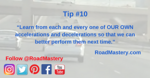 To reduce traffic congestion and accidents and to increase efficiency, learn to master every acceleration and deceleration.