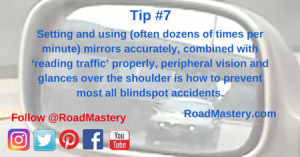 Setting and using mirrors accurately, has and will continue to prevent thousands of accidents, save thousands of lives and increase the fuel efficiency for millions of people!